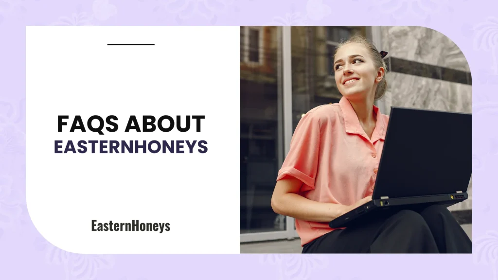 How Does Easternhoneys Work